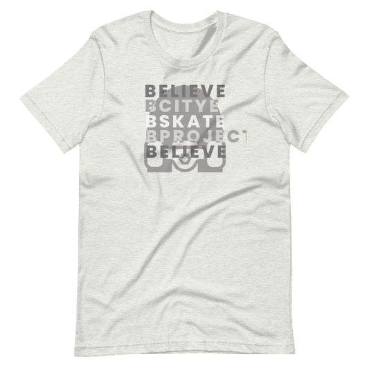 You Gotta Believe Unisex t-shirt