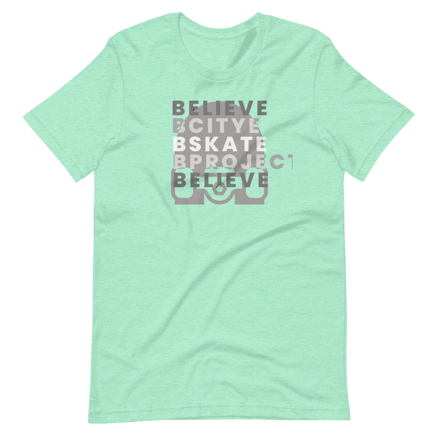 You Gotta Believe Unisex t-shirt
